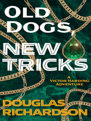 cover image of Old Dogs, New Tricks
